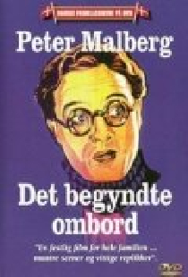Det begyndte ombord