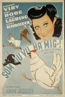Som du vil ha' mig - !