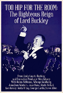 Too Hip for the Room: The Righteous Reign of Lord Buckley