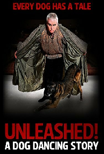 Unleashed! A Dog Dancing Story