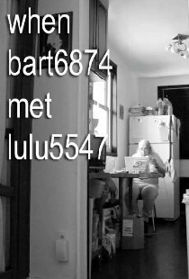 When bart6874 Met lulu5547