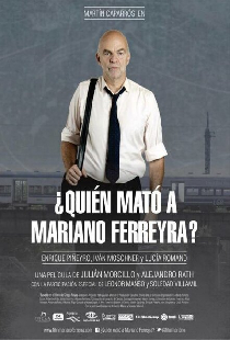 Кто убил Мариано Феррейра?