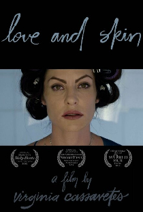 Love and Skin