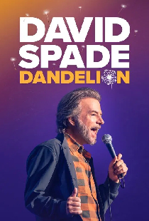 David Spade: Dandelion