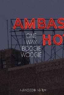 One Way Boogie Woogie