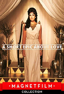 A Short Epic About Love