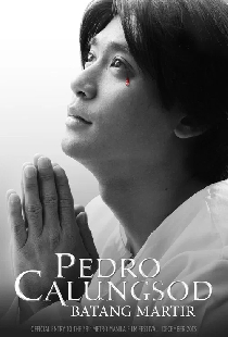 Pedro Calungsod: Batang Martir