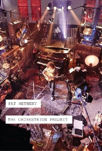 Pat Metheny - The Orchestrion Project