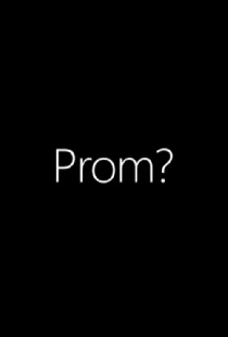 Prom?!