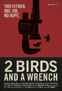 2 Birds And A Wrench