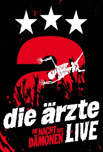 Die Ärzte: Die Nacht der Dämonen - Live