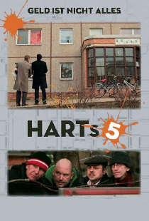 Harts 5 - Geld ist nicht alles
