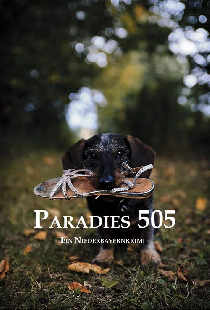 Paradies 505. Ein Niederbayernkrimi
