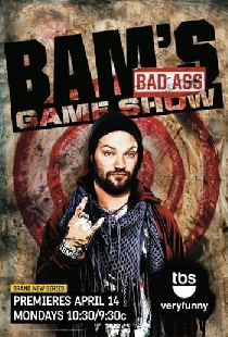 Bam's Bad Ass Game Show