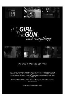 The Girl, the Gun, & Everything