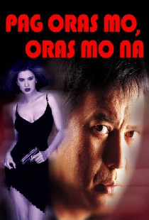 Pag Oras Mo... Oras Mo Na