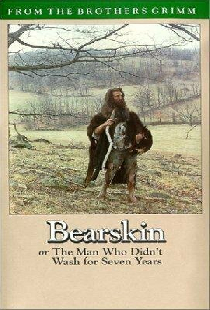 Bearskin, or The Man Who Didn't Wash for Seven Years