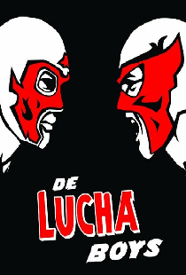 De Lucha Boys