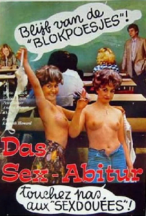 Sexabitur II - Die Tochter treibt's weiter