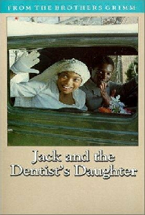 Jack & the Dentist's Daughter