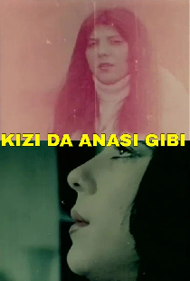 Kız Da Anası Gibi