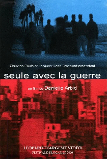Seule avec la guerre