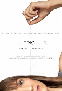 The Tric in Me