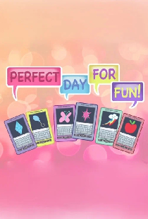 Perfect Day for Fun