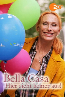 Bella Casa: Hier zieht keiner aus!