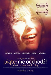 Piąte. Nie odchodź!