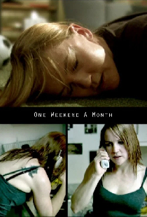 One Weekend a Month