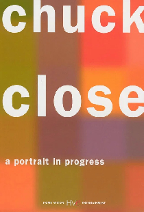 Chuck Close: A Portrait in Progress