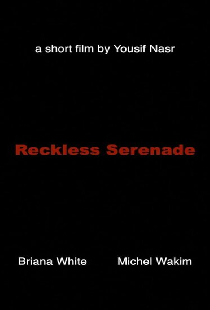 Reckless Serenade