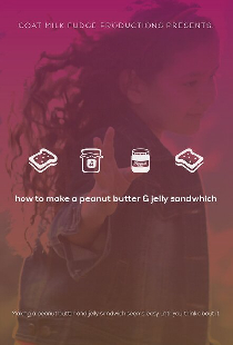 How to Make a Peanut Butter and Jelly Sandwich