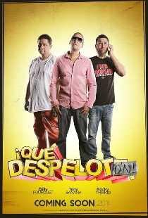 ¡Qué Despelotón!