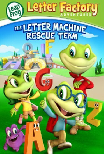 LeapFrog: Letter Factory Adventures - The Letter Machine Rescue Team