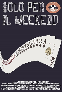 Solo per il Weekend