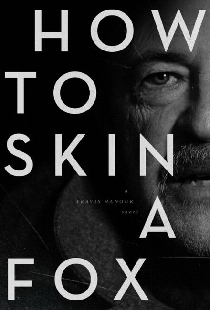 How to Skin a Fox