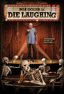 Постер «Die Laughing»