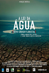 A Lei da Água (Novo Código Florestal)