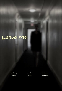 Leave Me