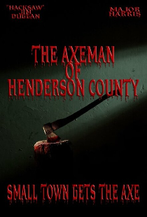 The Axeman of Henderson County