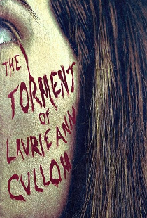 The Torment of Laurie Ann Cullom