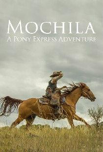 Mochila: A Pony Express Adventure
