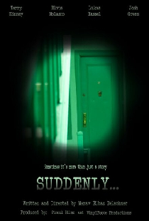 Suddenly