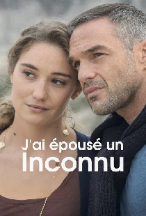 J'ai épousé un inconnu