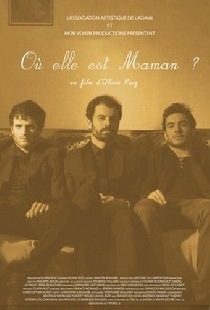 Où elle est Maman ?