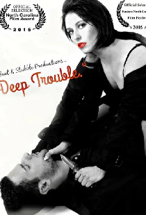 Deep Trouble