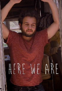 Here We Are