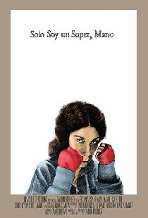 Solo soy un super, mano